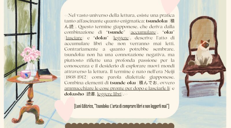 Il Calendario del Salotto Letterario, 9 febbraio: “Tsundoku”
