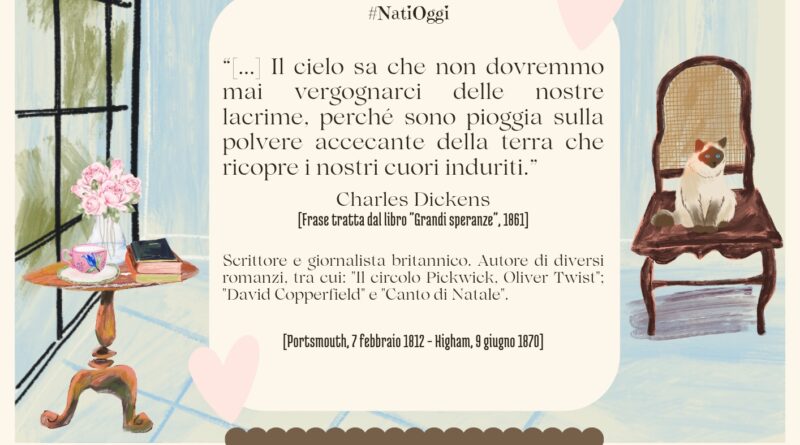 Il Calendario del Salotto Letterario, 7 febbraio: “Il cielo sa che…” (C. Dickens)