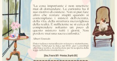 Il Calendario del Salotto Letterario, 14 marzo: “Non smettere mai di fare domande…” (A. Einstein)