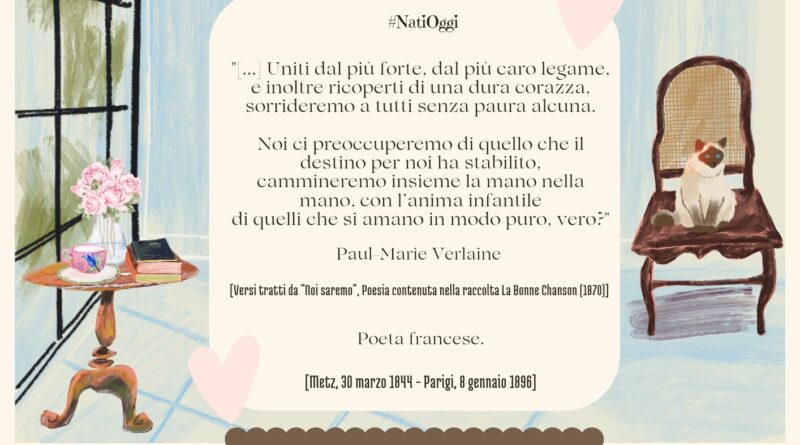 Il Calendario del Salotto Letterario, 30 marzo: “Noi saremo” (P. Verlaine)
