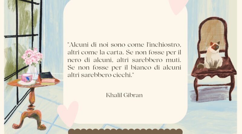 Il Calendario del Salotto Letterario, 3 marzo: “Alcuni di noi sono come l’inchiostro…” (K. Gibran)