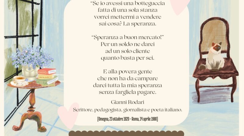 Il Calendario del Salotto Letterario, 14 aprile: ” La speranza” (G. Rodari)