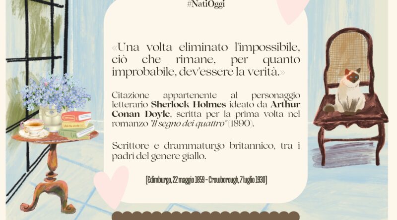 Il Calendario del Salotto Letterario, 22 maggio: Arthur Conan Doyle