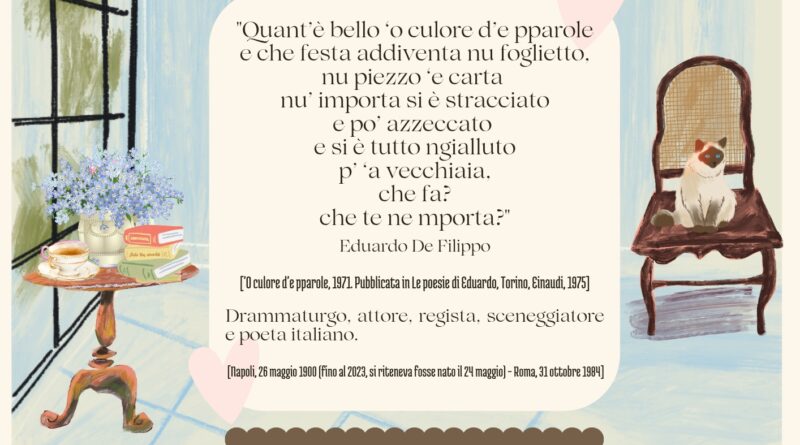 Il Calendario del Salotto Letterario, 26 maggio:”Quant’è bello ‘o culore d’e pparole…” (Eduardo De Filippo)