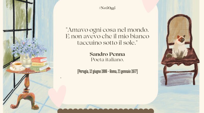Il Calendario del Salotto Letterario, 12 giugno: “Amavo ogni cosa…” (Sandro Penna)