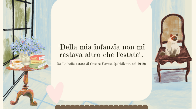 Il Calendario del Salotto Letterario, 22 giugno: “La bella estate” (Cesare Pavese)