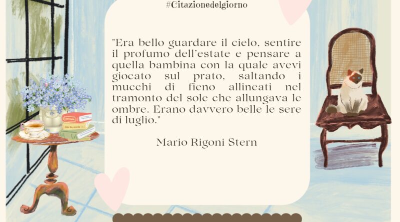 Il Calendario del Salotto Letterario, 13 luglio: “Era bello guardare il cielo…” (M. R. Stern)