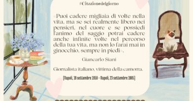 Il Calendario del Salotto Letterario, 19 settembre: “Puoi cadere un migliaio di volte…” (Giancarlo Siani)