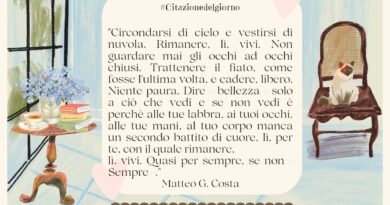 Il Calendario del Salotto Letterario, 20 settembre: “Circondarsi di cielo…” (Matteo G. Costa)